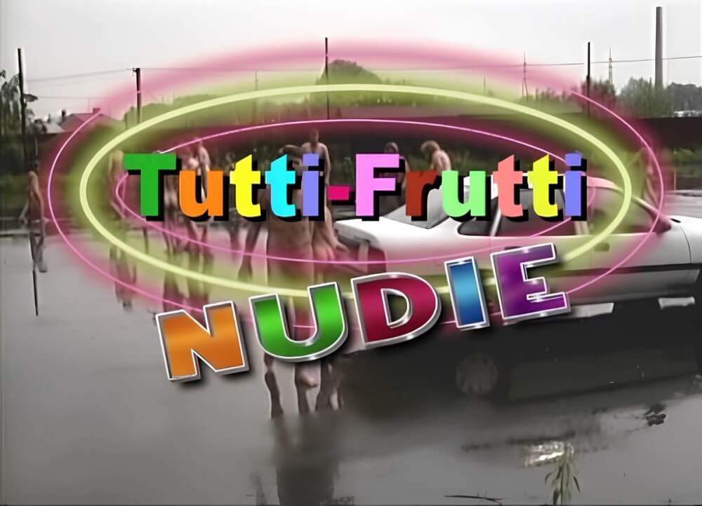 Tutti Frutti Nudie - For naturists, nudity is part of natural existence