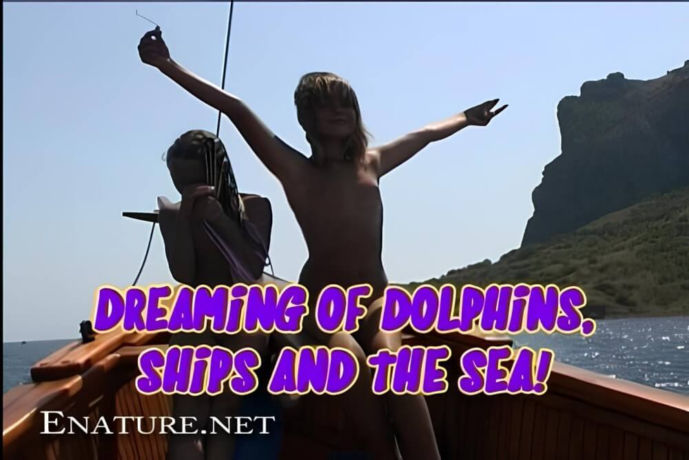 Enature - Dreaming of Dolphins, Ships and The Sea - In naturism, sincerity and openness toward others are valued