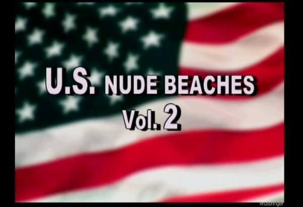 U.S. Nude Beaches vol 2 - Nudism teaches us to appreciate the present and be honest