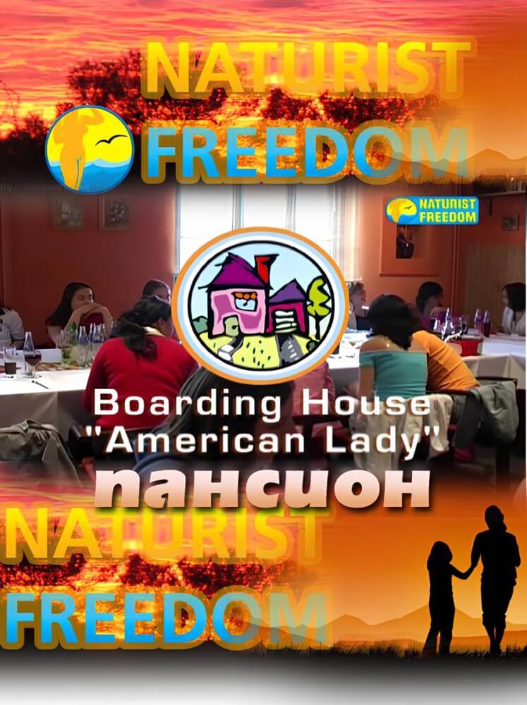 Naturist Freedom: Boarding House American Lady - Naturists are open to new ideas and experiences