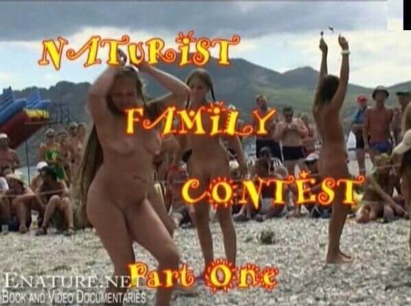 Enature - Naturist family contest part one - People in a State of Complete Nudity